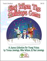 Sing When the Holidays Come Multiple Voicings Reproducible Book & CD cover